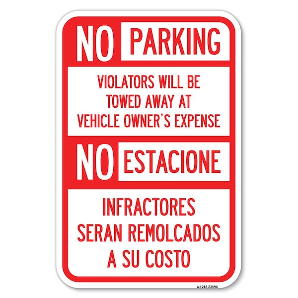Signmission No Parking Violators Will Be Towed Away Heavy-Gauge Aluminum Sign, 12" x 18", A-1218-23594 A-1218-23594 - main